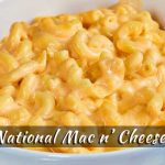 National Mac and Cheese Day